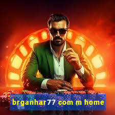 brganhar77 com m home